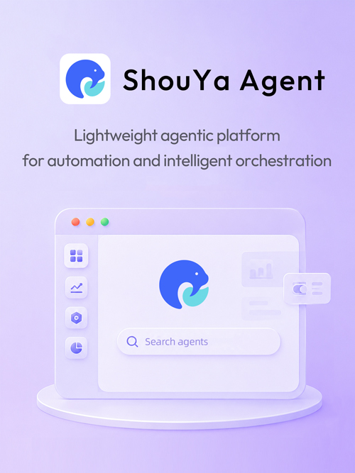 SHOUYA Agent Platform
